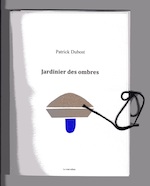 jardinier des ombres